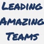 Managing Amazing Teams Leadership Training