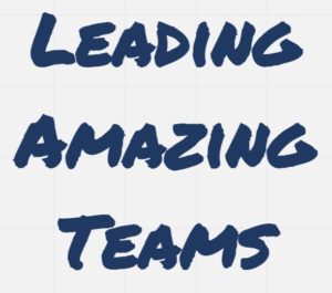Leading Amazing Teams Leadership Training