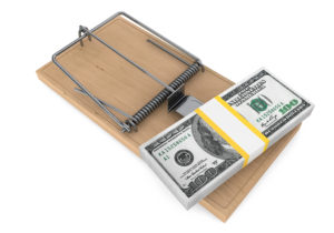 A mousetrap with money as bait